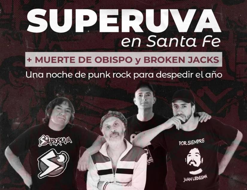 Superuva + Muerte de Obispo + Broken Jacks