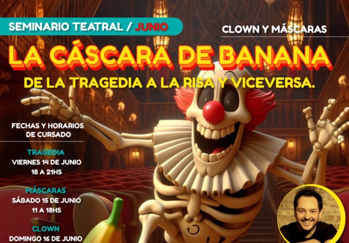 Seminario «La cáscara de banana, de la tragedia a la risa y viceversa»