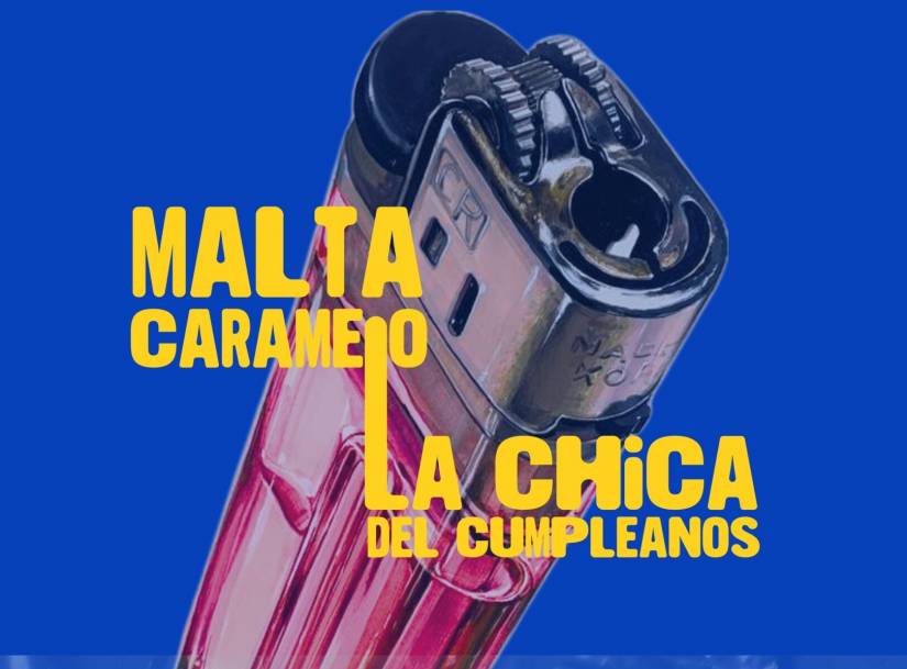 La Chica del Cumpleaños + Malta Caramelo